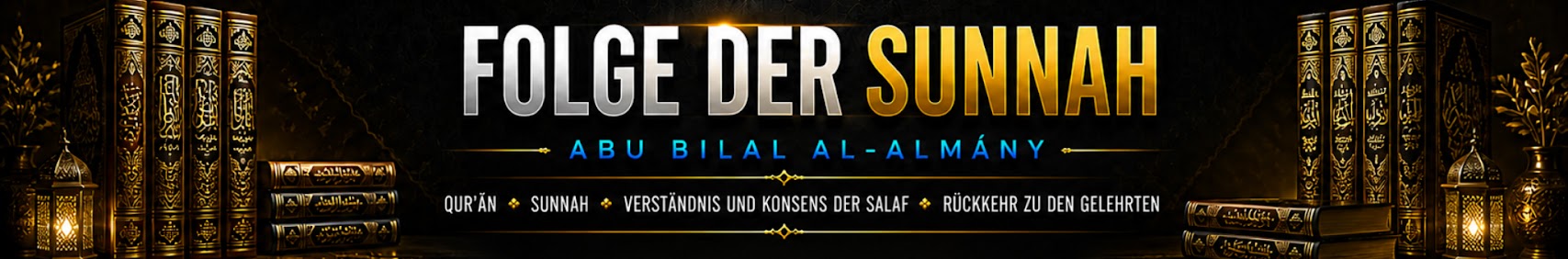 Folge der Sunnah – Abu Bilal al-Almany